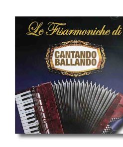 CD Le Fisarmoniche di Cantando Ballando